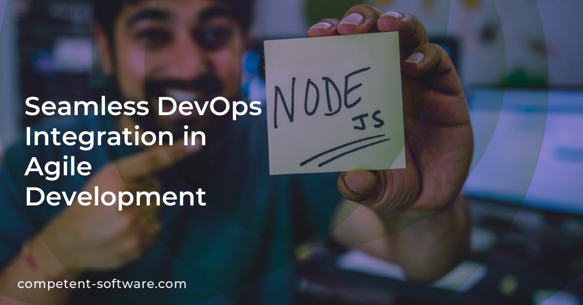 Seamless DevOps Integration in Agile Development