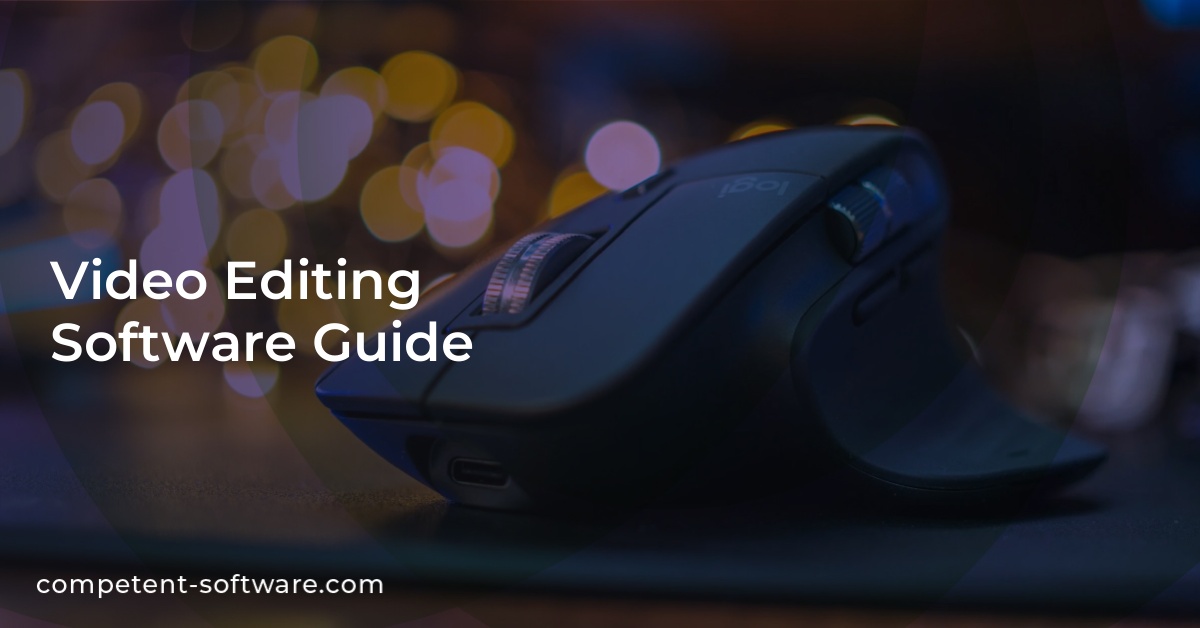 Video Editing Software Guide